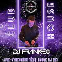 The Clubhouse by DJ FrankEC. House,Tech House (8-18-26) by DJ FrankEC