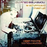 Mr Scruff/Tavo Mash Up "FREE DOWNLOAD" by Fred Balkayou