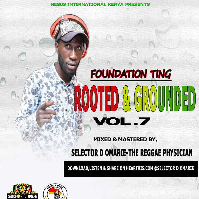 2021 ROOTED & GROUNDED VOL 7(foundation ting)-NEGUS INTERNATIONAL KENYA