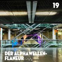 Der Alphawellen Flaneur - AWF19 by Christian Böhning