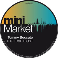 mMB093 : Tommy Boccuto - The Love I Lost (Original Mix) by Tommy Boccuto