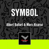 Symbol (original Mix) Albert Ballart &amp; Marc Alcaraz by Albert Ballart