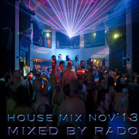 House Mix Nov 2013 by Dj Rado