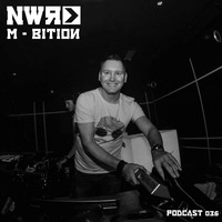 M-Bition NWR Podcast 036 by nextweekrecords
