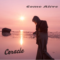 Come Alive (ft. Emma Lucy & Matthew Addison) by Coracle