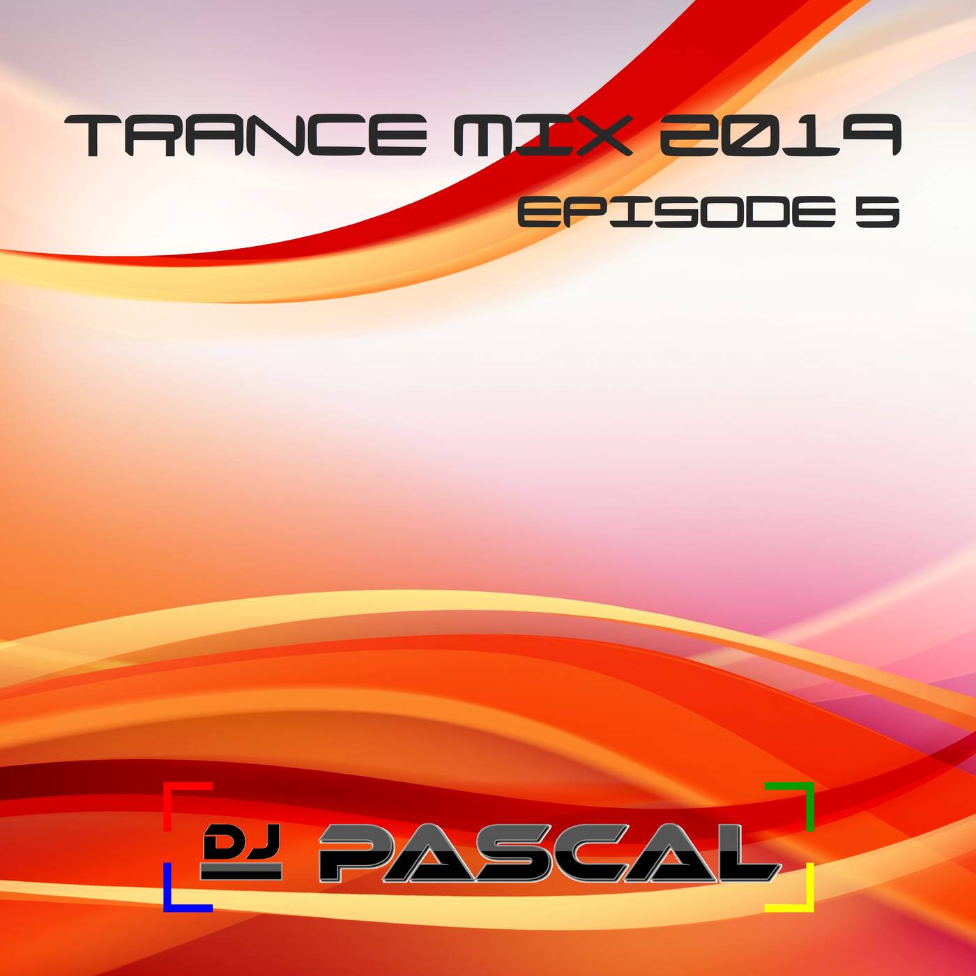 Trance Mix 2019 Episode 5 episode artwork