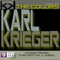THE COLORS - Original Mix - Carlos Guerrero (Karl Krieger) by Carlos Guerrero