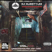 DJ GlibStylez - The Underground Bangerz Mixshow Vol.101 by DJ GlibStylez