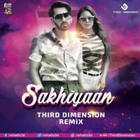 MANINDER BUTTAR - SAKHIYAAN (THIRD DIMENSION REMIX) by VDJ Third Dimension