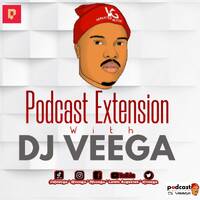 Dj Veega - Podcast Extension With Dj Veega by Dj Veega