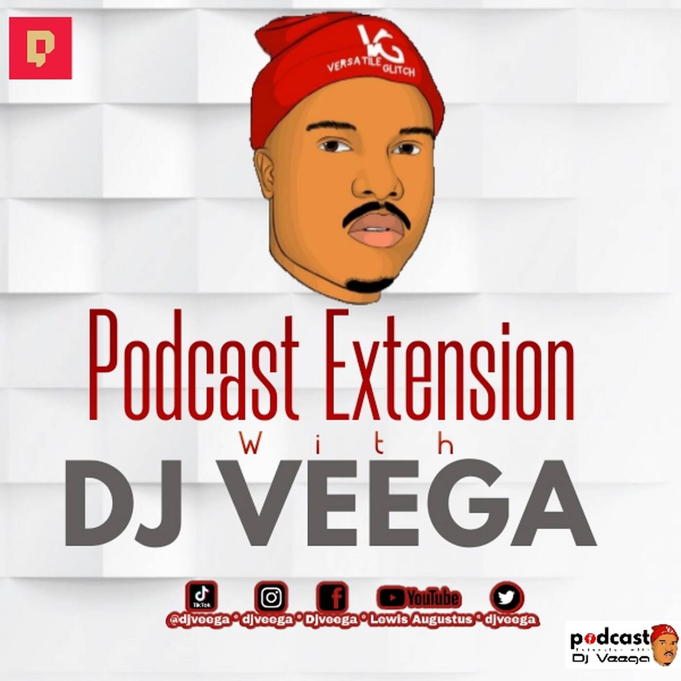 Dj Veega - Podcast Extension With Dj Veega episode artwork