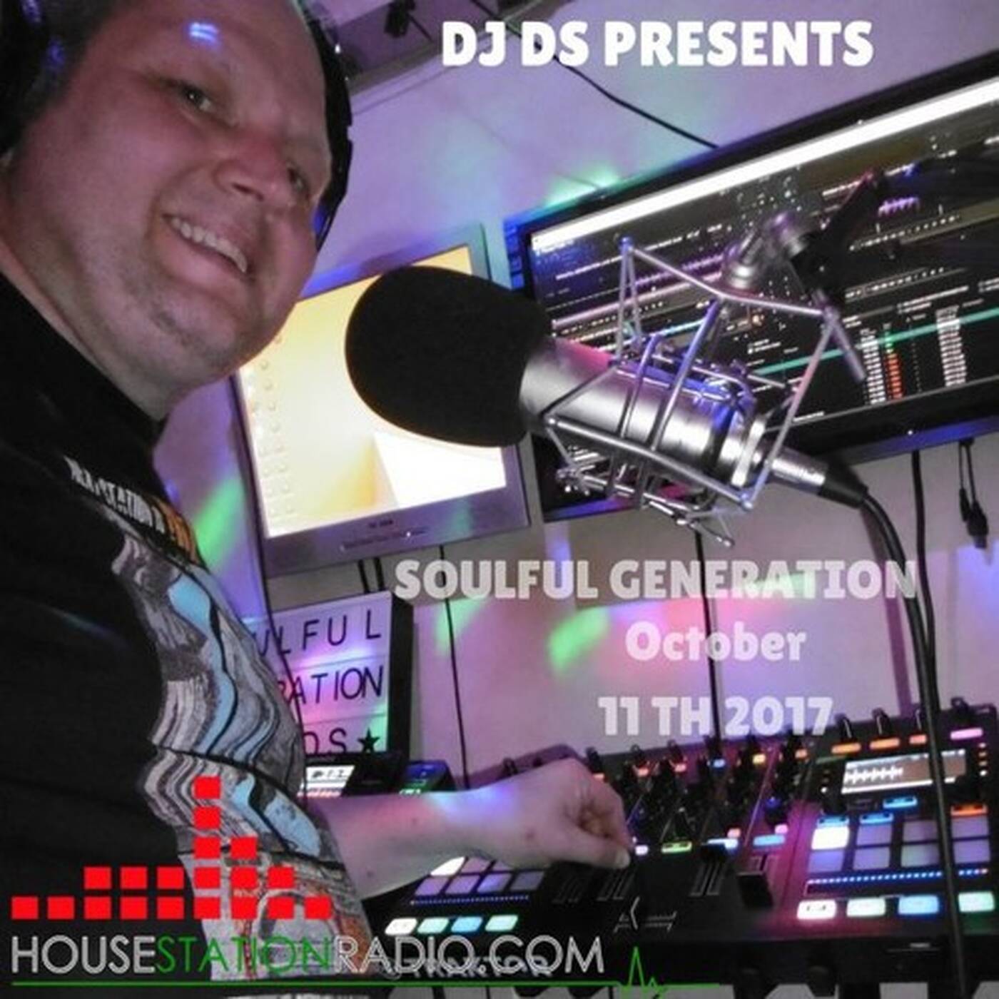 SOULFUL GENERATION LIVE ON HOUSE STATION RADIO BY DJ DS (FRANCE) OCTOBER 11TH 2017 episode artwork