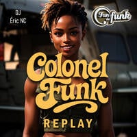 Fan de funk Radio show du 02-10-2026 (Spécial Colonel Funk) by Fan de funk, l'émission à collectionner ! (DJ ERIC NC)