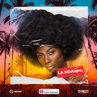 DJ TREET - LA MIXTAPE by DJ TREET