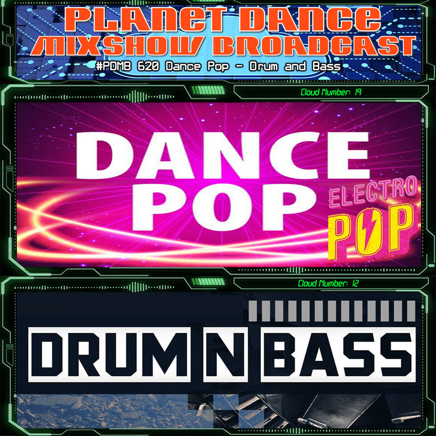 Planet Dance Mixshow Broadcast 620 Dance Pop - Drum and Bass episode artwork