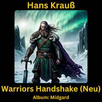 Warriors Handshake (Neu) by Hans Krauß