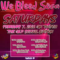 The Soca Vault - We Bleed Soca Saturdays - The Old School Edition - Feb 7, 2026 by The Soca Vault