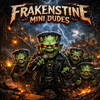 ((Frakenstine Mini Dudes))///DELTA THUNDER//Malaysia Bobey / Club Loopstone/ The NoMans Ghost//Snack Goat