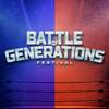 BATTLE OF GENERATIONS FESTIVAL