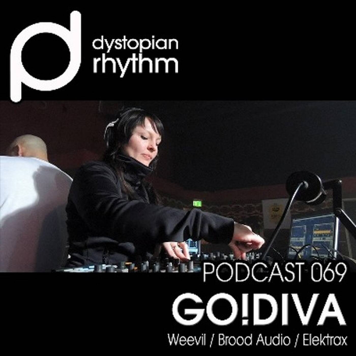 Dystopian Rhythm Podcast 069 - Go!Diva episode artwork