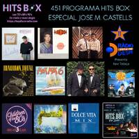 451 Programa Hits Box Especial Jose Maria Castells by Topdisco Radio
