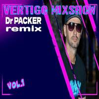 Vertigo MixShow Present Dr. Packer Remix Vol.1 by DJ Vertigo