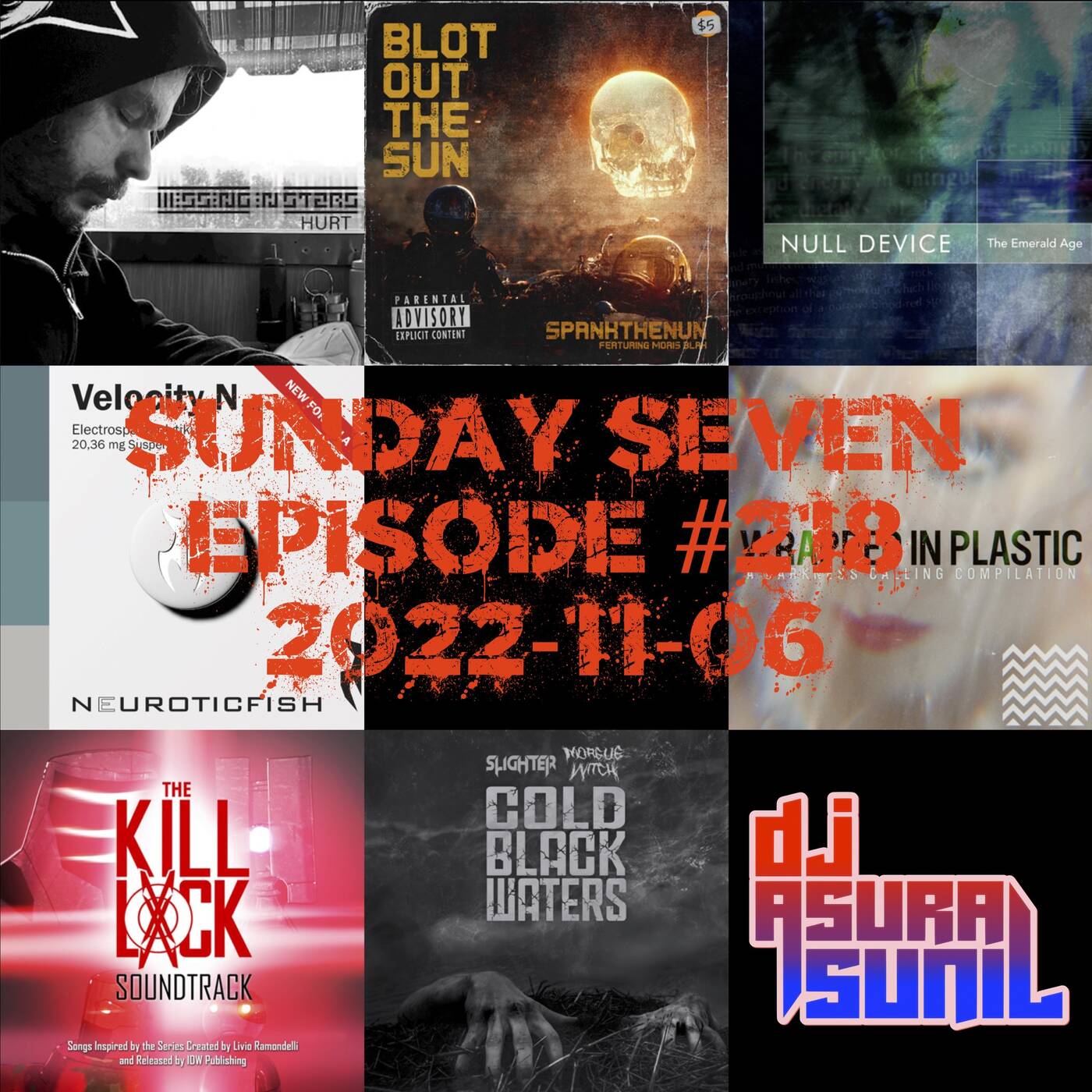 DJ AsuraSunil's Sunday Seven Mixshow #218 - 20221106 episode artwork