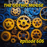 The Gothic Moose – Episode 606 – All Ukrainian bands or bands supporting Ukraine by DJ Moose