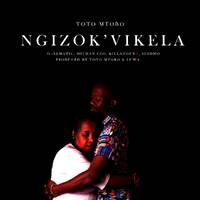 Ngizokvikela mp3 master by Toto Mtobo