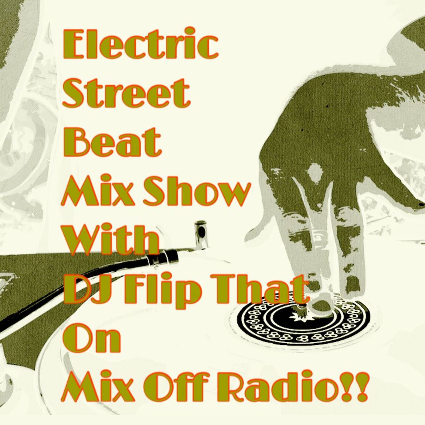 Electric Street Beat MixShow 9/6/21 New Music, House Music, Electronic Music, episode artwork