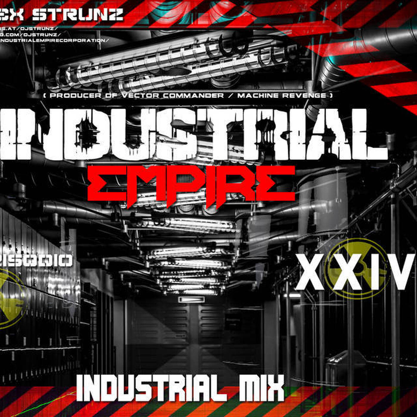 Dj Alex Strunz @ INDUSTRIAL EMPIRE XXIV - INDUSTRIAL MIX - (24 EPISODIO) - 07-07-2018 episode artwork