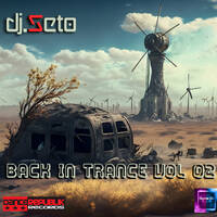Dj Seto Back in Trance vol 02 by Dj Seto