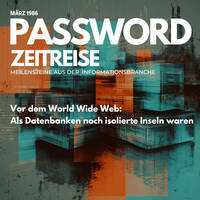 Vor dem World Wide Web: Als Datenbanken noch isolierte Inseln waren - PASSWORD Zeitreise 1986#03 by infobroker