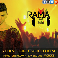JOIN THE EVOLUTION RADIOSHOW #002 by RaMAdj