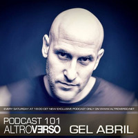 GEL ABRIL - ALTROVERSO PODCAST #101 by ALTROVERSO