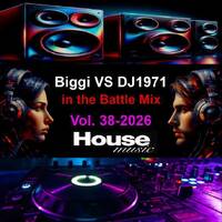Biggi VS DJ1971 in the Battle Mix Vol. 38-2026 by DJ Nineteen Seventy One