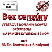 Bez cenzúry 198 - 2022-05-29 „AKO ZMENIŤ SLOVENSKO“ by Slobodný Vysielač