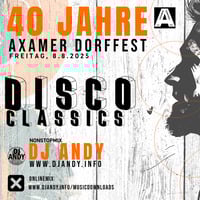 Axamer Dorffest 2025 mix by DJ ANDY by DJ ANDY