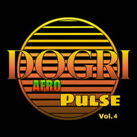 DOGRI Afro Pulse Vol 4. by Dogri