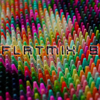 FlatMix  9 by D'jOZe
