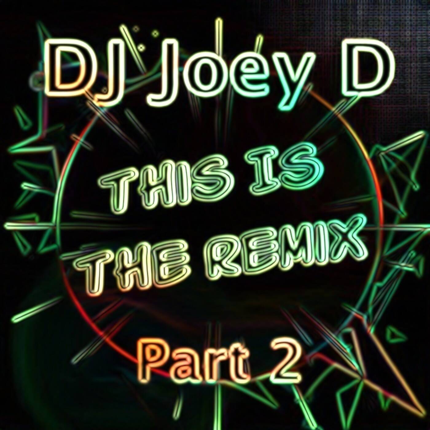 This Is The Remix (Part 2) Edit episode artwork