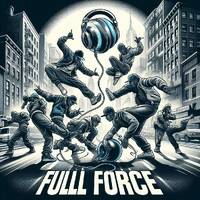 Full Force 11 by Cinematik Phunk
