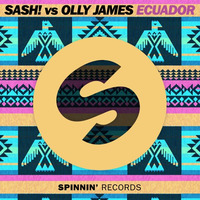 SASH! vs Olly James vs ItaloBrothers - This Is Nightlife In Ecuador [Andenix Mashup] by Andenix