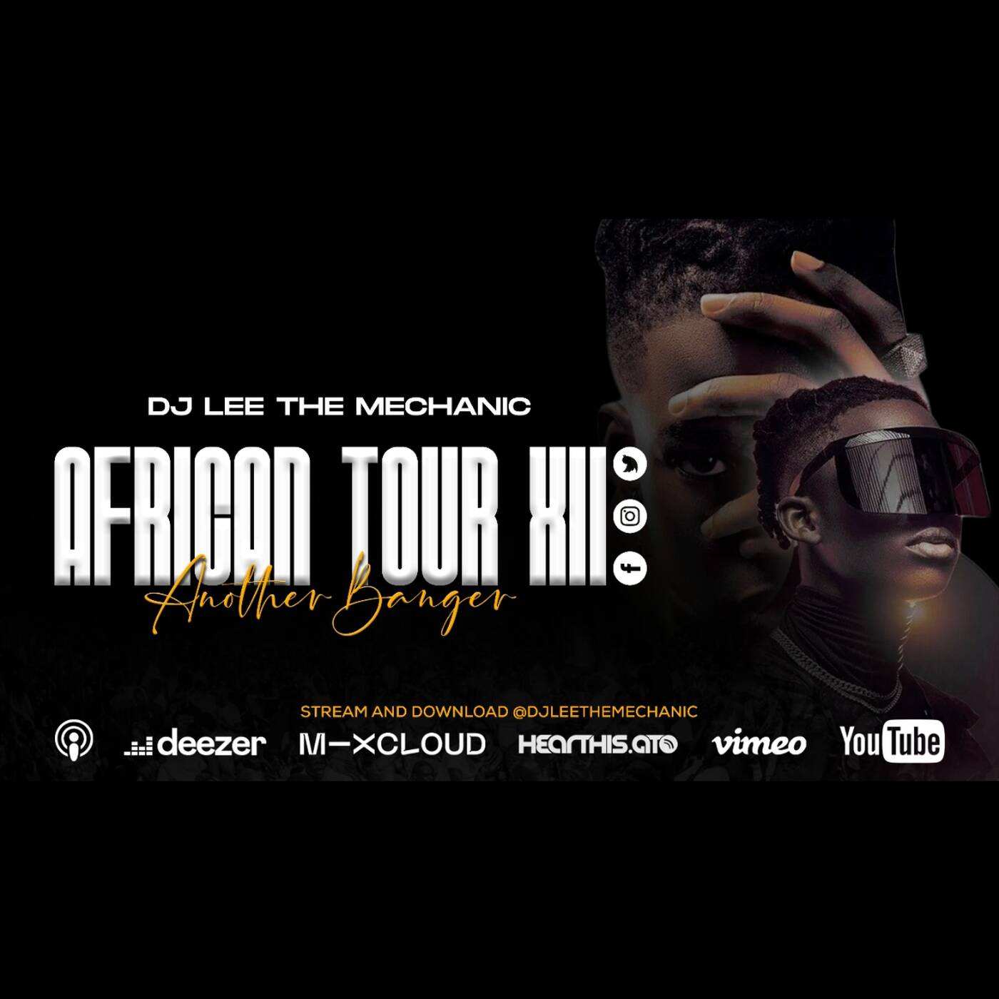 DJ_LEE_THE_MECHANIC_-_AFRICAN_TOUR_12__AnotherBanger