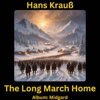 The Long March Home by Hans Krauß