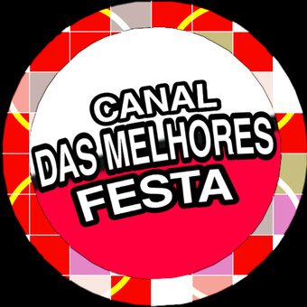 CANAL DAS MELHORES FESTA