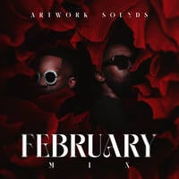 February Mix ( Mixed By Artwork Sounds) by Artwork Sounds