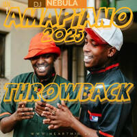 BEST OF AMAPIANO 2025 Throwback vol 1 by Dj Nebula