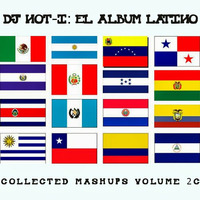 Collected Mashups Vol. 2c: El Álbum Latino