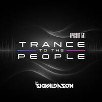 Trance to the People #581 by DJ Sigvaldason